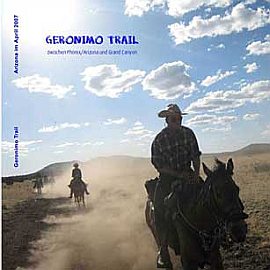 Geronimo-Trail - zu Pferd von Phönix, Arizona zum Grand Canyon - Fotobuch